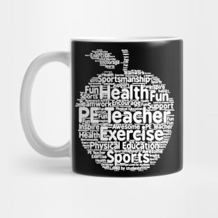 Physical Education PE Teacher Appreciation Shirt Mug